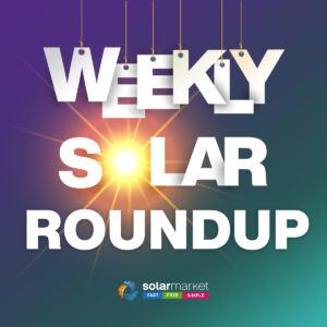 Weekly Solar Roundup Image