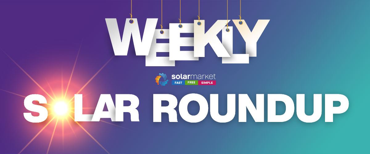 weekly solar roundup